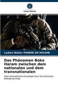 Das Phänomen Boko Haram zwischen dem nationalen und dem transnationalen