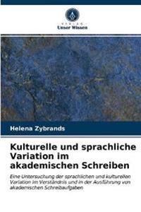 Kulturelle und sprachliche Variation im akademischen Schreiben