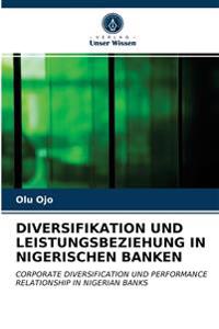 Diversifikation Und Leistungsbeziehung in Nigerischen Banken