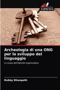 Archeologia di una ONG per lo sviluppo del linguaggio