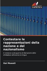 Contestare le rappresentazioni della nazione e del nazionalismo