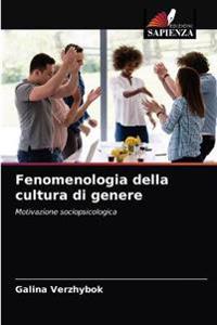 Fenomenologia della cultura di genere