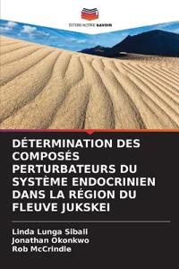 Détermination Des Composés Perturbateurs Du Système Endocrinien Dans La Région Du Fleuve Jukskei