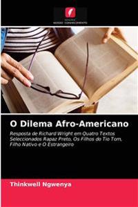 O Dilema Afro-Americano