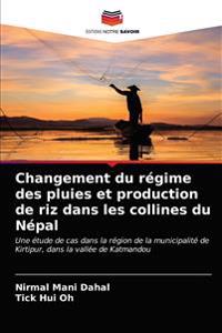 Changement du régime des pluies et production de riz dans les collines du Népal