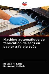 Machine automatique de fabrication de sacs en papier à faible coût