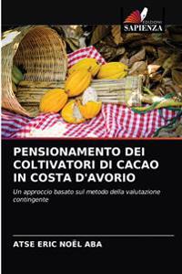 Pensionamento Dei Coltivatori Di Cacao in Costa d'Avorio
