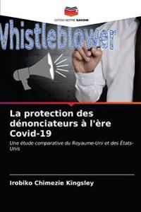 La protection des dénonciateurs à l'ère Covid-19