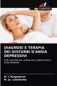 Diagnosi E Terapia Dei Disturbi d'Ansia Depressivi