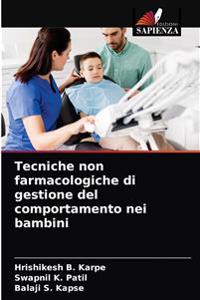 Tecniche non farmacologiche di gestione del comportamento nei bambini