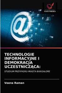 Technologie Informacyjne I Demokracja UczestniczAca