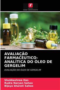 Avaliação Farmacêutico-Analítica Do Óleo de Gergelim