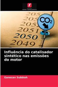 Influência do catalisador sintético nas emissões do motor
