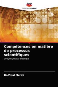 Compétences en matière de processus scientifiques