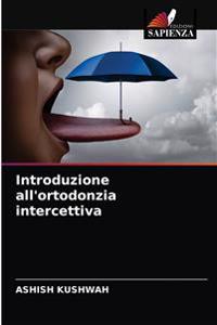 Introduzione all'ortodonzia intercettiva
