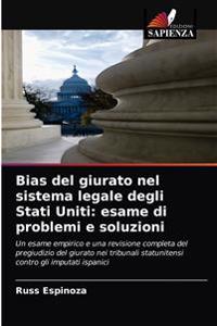 Bias del giurato nel sistema legale degli Stati Uniti