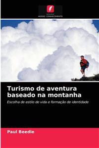 Turismo de aventura baseado na montanha