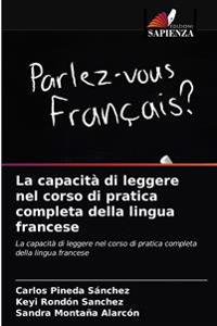 La capacità di leggere nel corso di pratica completa della lingua francese