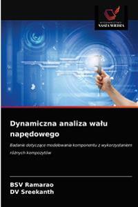 Dynamiczna analiza walu napędowego