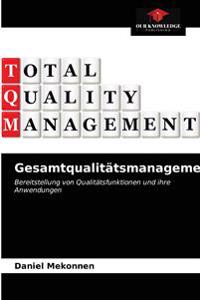Gesamtqualitätsmanagement