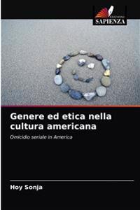 Genere ed etica nella cultura americana