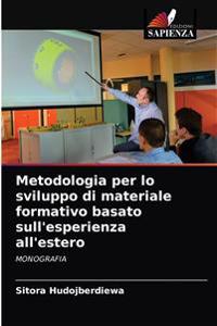 Metodologia per lo sviluppo di materiale formativo basato sull'esperienza all'estero