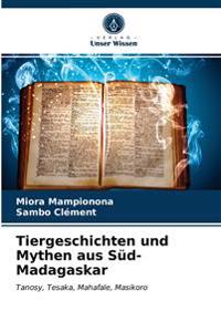 Tiergeschichten und Mythen aus Süd-Madagaskar