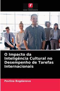 O Impacto da Inteligência Cultural no Desempenho de Tarefas Internacionais