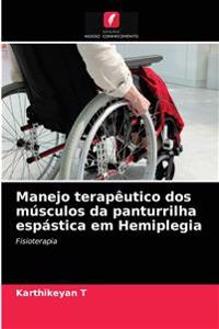 Manejo terapêutico dos músculos da panturrilha espástica em Hemiplegia