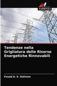 Tendenze nella Grigliatura delle Risorse Energetiche Rinnovabili