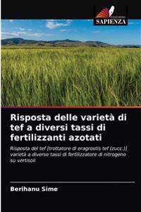 Risposta delle varietà di tef a diversi tassi di fertilizzanti azotati