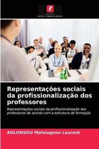 Representações sociais da profissionalização dos professores