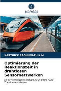 Optimierung der Reaktionszeit in drahtlosen Sensornetzwerken