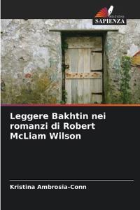 Leggere Bakhtin nei romanzi di Robert McLiam Wilson