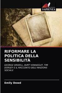 Riformare La Politica Della Sensibilità