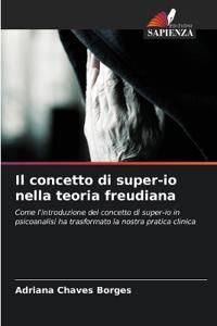 Il concetto di super-io nella teoria freudiana