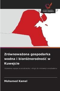 Zrównoważona gospodarka wodna i bioróżnorodnośc w Kuwejcie