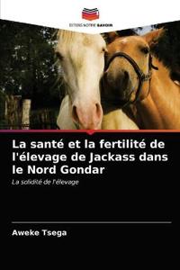 La santé et la fertilité de l'élevage de Jackass dans le Nord Gondar