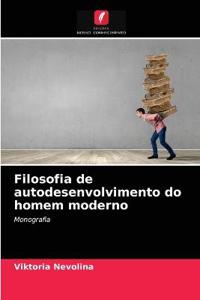 Filosofia de autodesenvolvimento do homem moderno