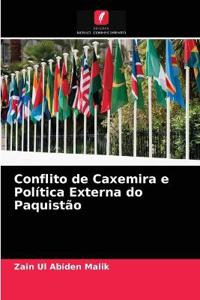 Conflito de Caxemira e Política Externa do Paquistão
