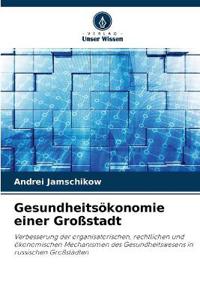 Gesundheitsökonomie einer Großstadt