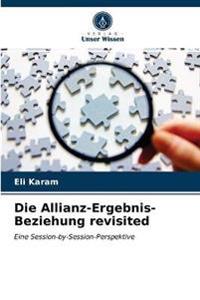 Die Allianz-Ergebnis-Beziehung revisited