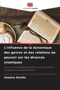 L'influence de la dynamique des genres et des relations de pouvoir sur les divorces islamiques