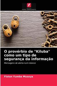 O provérbio de "Kiluba" como um tipo de segurança da informação