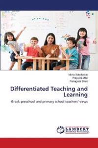 Differentiated Teaching and Learning