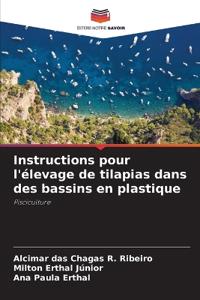 Instructions pour l'élevage de tilapias dans des bassins en plastique
