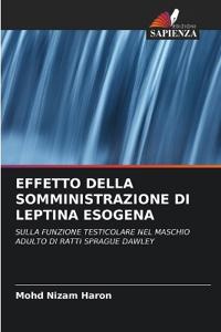 Effetto Della Somministrazione Di Leptina Esogena