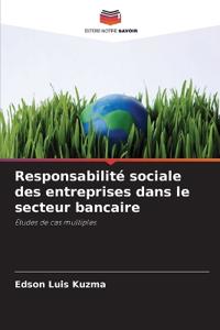 Responsabilité sociale des entreprises dans le secteur bancaire