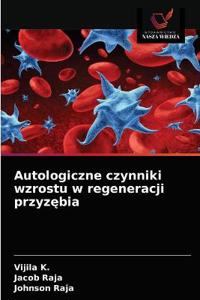 Autologiczne czynniki wzrostu w regeneracji przyzebia
