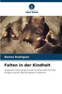 Falten in der Kindheit